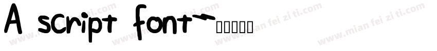 A script font字体转换